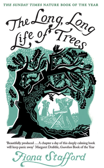The Long, Long Life of Trees by Fiona Stafford 9780300228205