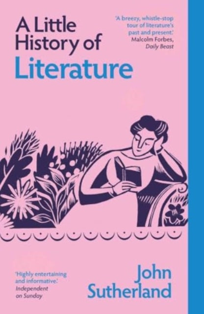 A Little History of Literature by John Sutherland 9780300283419