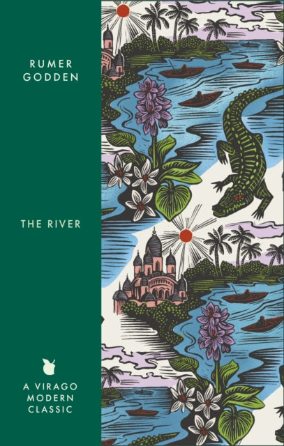 The River : A Virago Modern Classic by Rumer Godden 9780349017556
