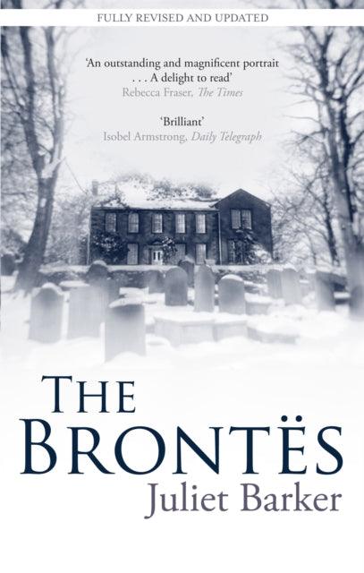 The Brontes by Juliet Barker 9780349122427