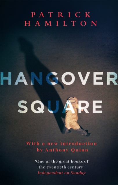 Hangover Square by Patrick Hamilton 9780349141565