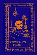 Memento Mori : The Dead Among Us by Paul Koudounaris 9780500252611
