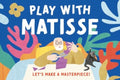 Play with Matisse by Alice Harman 9780500421031