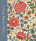 William Morris’s Flowers (Victoria and Albert Museum) by Rowan Bain 9780500480458