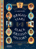 Bright Stars of Black British History by J.T. Williams 9780500652923