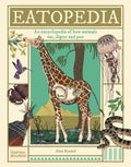 Eatopedia : An encyclopedia of how animals eat, digest and poo by Aina Bestard 9780500653869