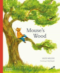 Mouse's Wood : A Year in Nature by Alice Melvin 9780500660171