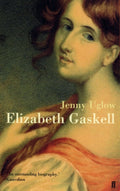 Elizabeth Gaskell by Jenny Uglow 9780571203598