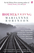 Housekeeping : By the Pulitzer Prize-winning author of Gilead, Home, Lila and Jack by Marilynne Robinson 9780571230082
