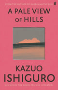 A Pale View of Hills by Kazuo Ishiguro 9780571258253