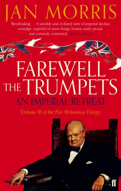 Farewell the Trumpets by Jan Morris 9780571290703
