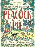 Peacock Pie : A Book of Rhymes by Walter de la Mare 9780571313891