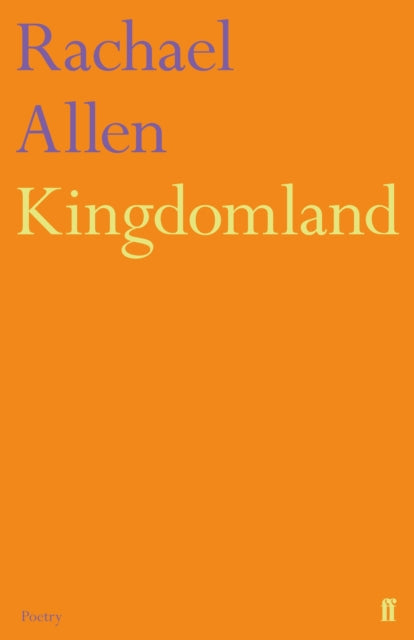 Kingdomland by Rachael Allen 9780571341115
