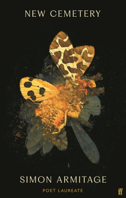 New Cemetery : The new collection from the Poet Laureate by Simon Armitage 9780571357338
