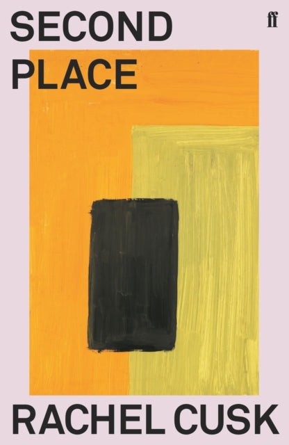 Second Place : Longlisted for the Booker Prize 2021 by Rachel Cusk 9780571366309