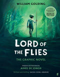 Lord of the Flies : The Graphic Novel: 'Brilliant and thrilling' Observer by William Golding 9780571374250