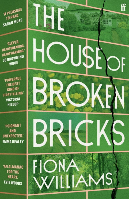 The House of Broken Bricks : 'Shocking and powerful . . . This is the best kind of story telling.' Victoria Hislop by Fiona Williams 9780571379576