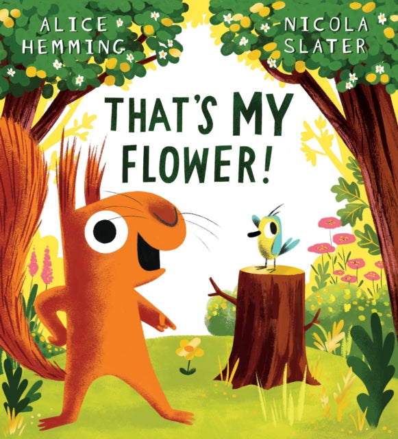 That's MY Flower by Alice Hemming 9780702322457