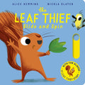 The Leaf Thief - Slide and Spin by Alice Hemming 9780702339967