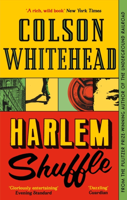 Harlem Shuffle : (The Harlem Trilogy Book 1) by Colson Whitehead 9780708899472