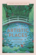 Artistic Places : Volume 5 by Susie Hodge 9780711254534