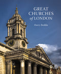 Great Churches of London by Derry Brabbs 9780711269231