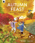 Autumn Feast : Nature's Harvest by Sean Taylor 9780711278653