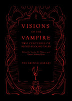 Visions of the Vampire : Two Centuries of Immortal Tales by Sorcha Ni Fhlainn 9780712353922