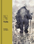 The Little Book of Trolls by Carolyne Larrington 9780712355186