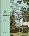 The Little Book of Unicorns by Juliette Wood 9780712355797