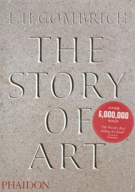 The Story of Art by EH Gombrich 9780714832470