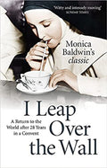I Leap Over the Wall by Monica Baldwin 9780719816437