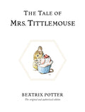 The Tale of Mrs. Tittlemouse : The original and authorized edition by Beatrix Potter 9780723247807