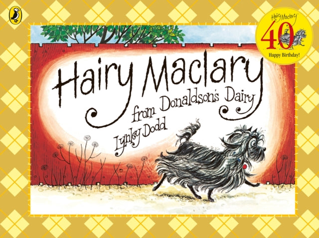 Hairy Maclary from Donaldson's Dairy by Lynley Dodd 9780723278054