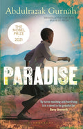 Paradise : A BBC Radio 4 Book at Bedtime, by the winner of the Nobel Prize in Literature 2021 by Abdulrazak Gurnah 9780747573999
