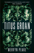 Titus Groan by Mervyn Peake 9780749394929