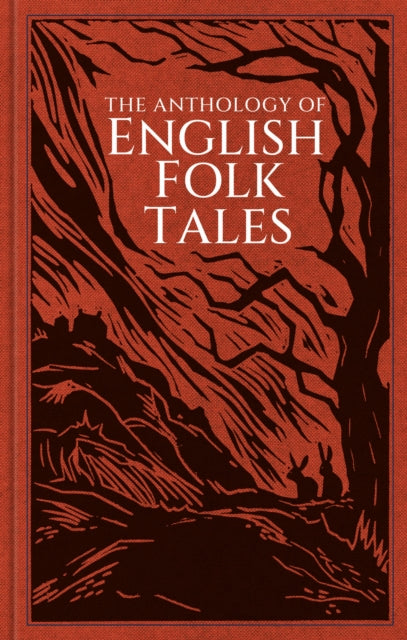 The Anthology of English Folk Tales by Folk Tales Authors 9780750990042