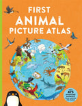 First Animal Picture Atlas : Meet 475 Awesome Animals From Around the World by Deborah Chancellor 9780753448236