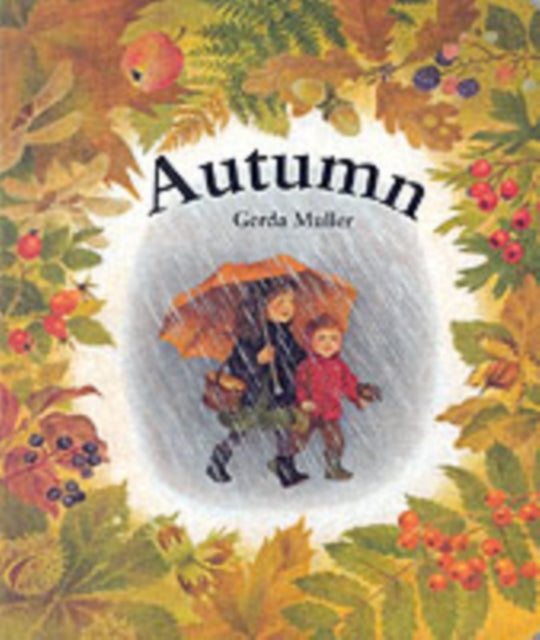 Autumn by Gerda Muller 9780863151910