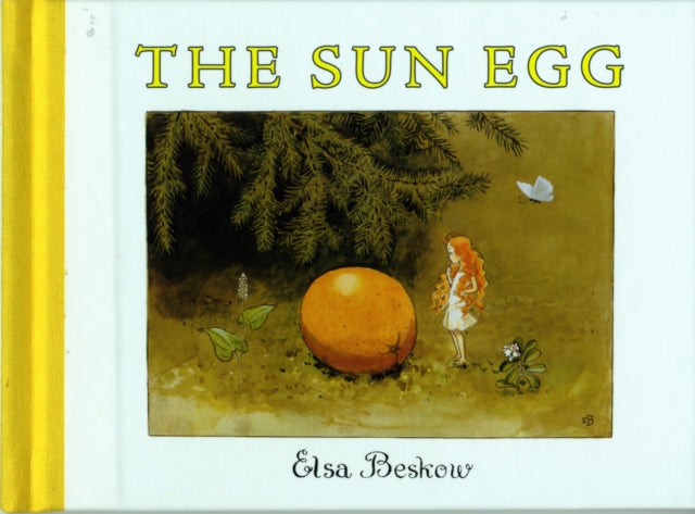 The Sun Egg by Elsa Beskow 9780863155857