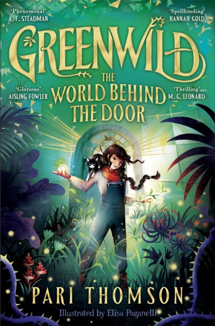 Greenwild: The World Behind The Door by Pari Thomson 9781035015740