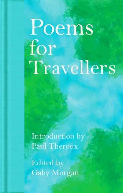 Poems for Travellers by Gaby Morgan 9781035026777