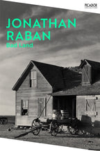 Bad Land by Jonathan Raban 9781035034529
