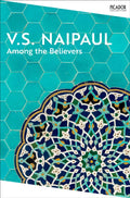 Among the Believers by V.S. Naipaul 9781035039050