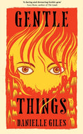Gentle Things by Danielle Giles 9781035051274