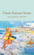 Classic Summer Stories by Becky Brown 9781035069491