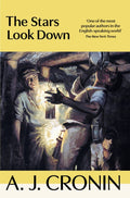 The Stars Look Down by A.J. Cronin 9781035069514