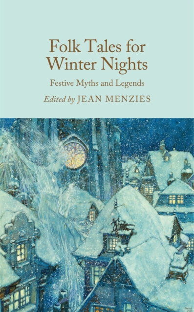 Folk Tales for Winter Nights : Festive Myths and Legends by Jean Menzies 9781035072194