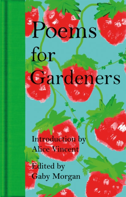 Poems for Gardeners by Gaby Morgan 9781035073238
