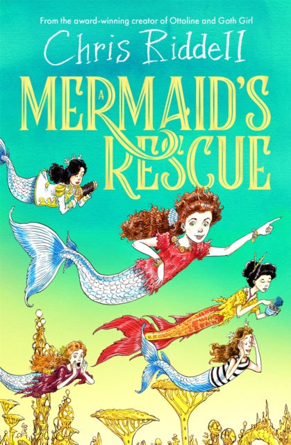 A Mermaid's Rescue by Chris Riddell 9781035082803